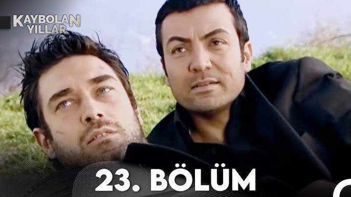 kaybolan yıllar 20 bölüm