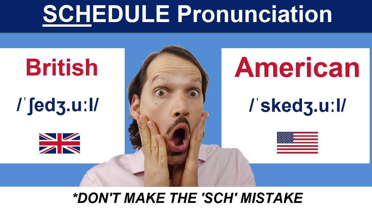 schedule pronunciation in british english