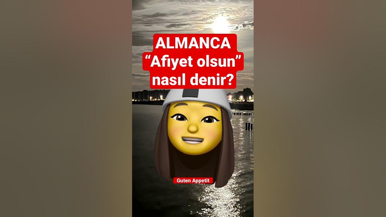 almanca afiyet olsun ne demek