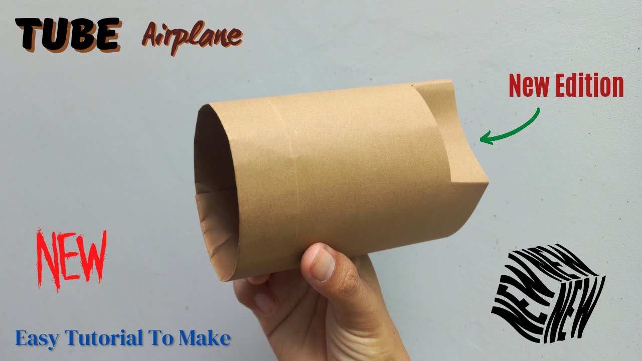 tube paper airplane