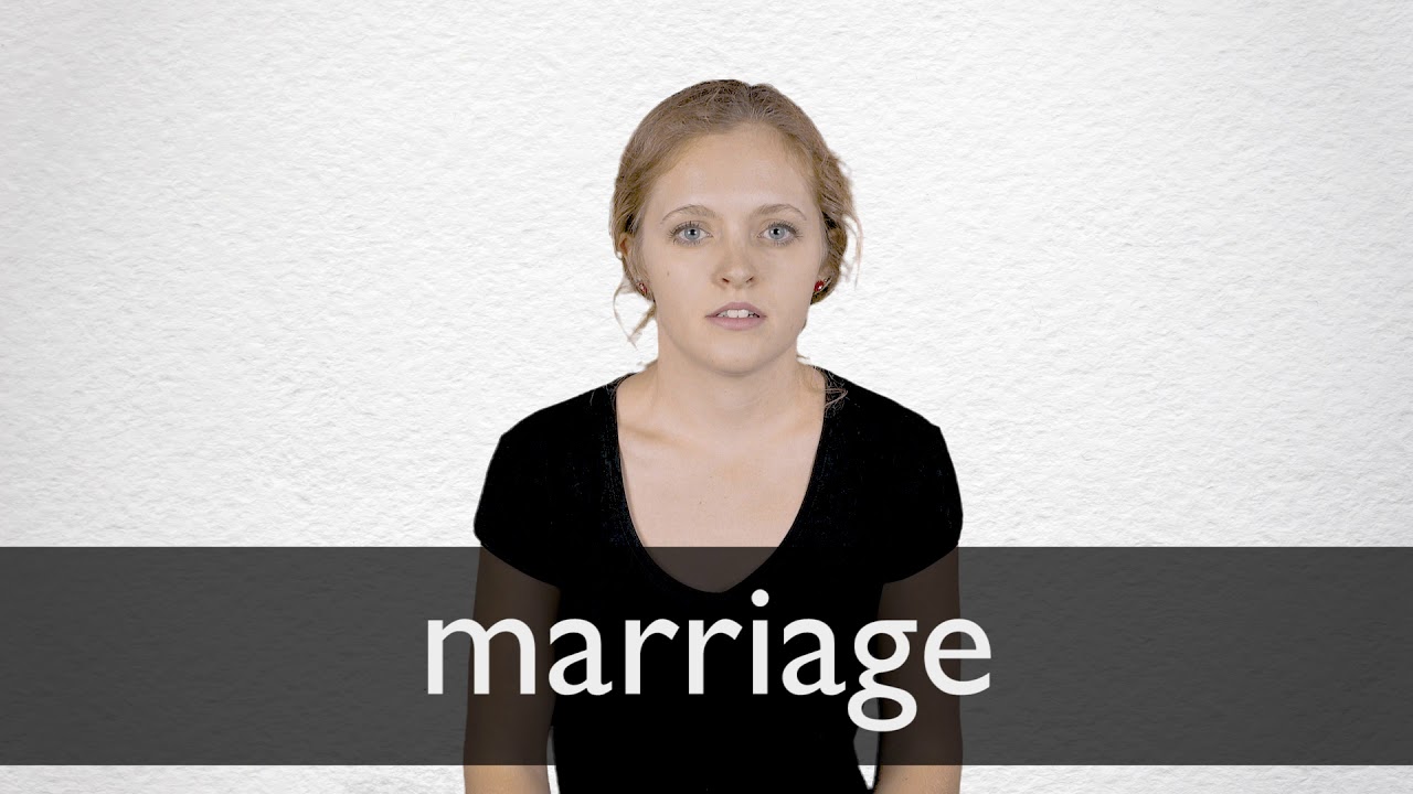 how to pronounce marriage