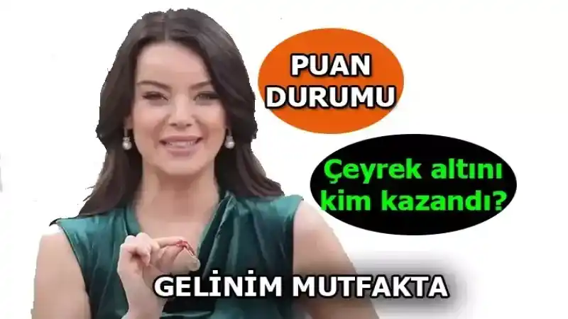 bugün gelinim mutfakta kim veda etti