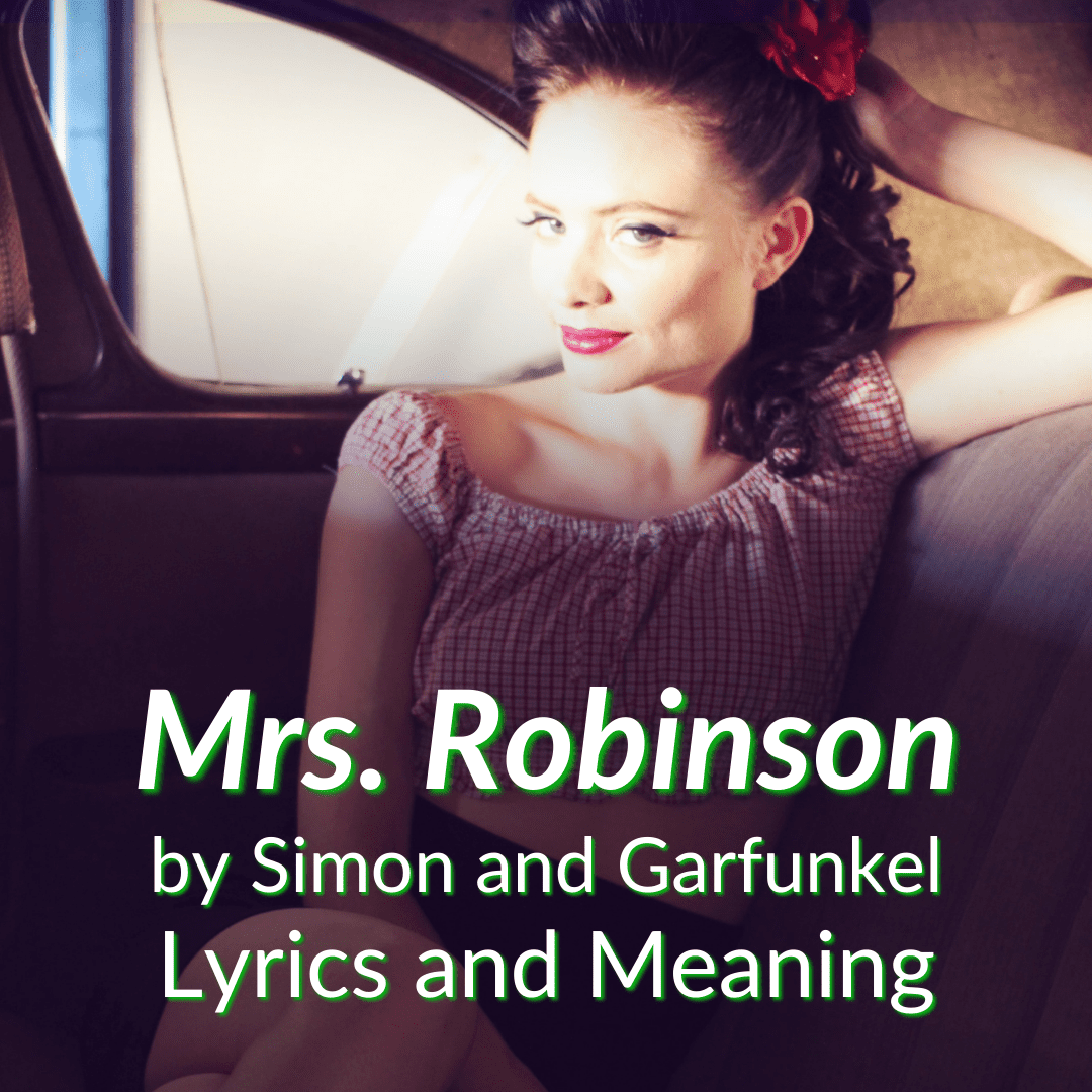 mrs robinson meaning lyrics