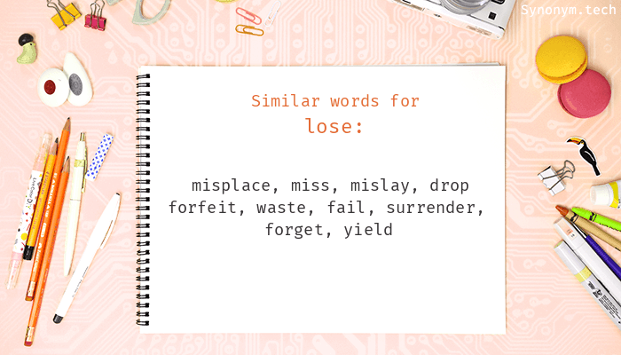 lose definition synonyms