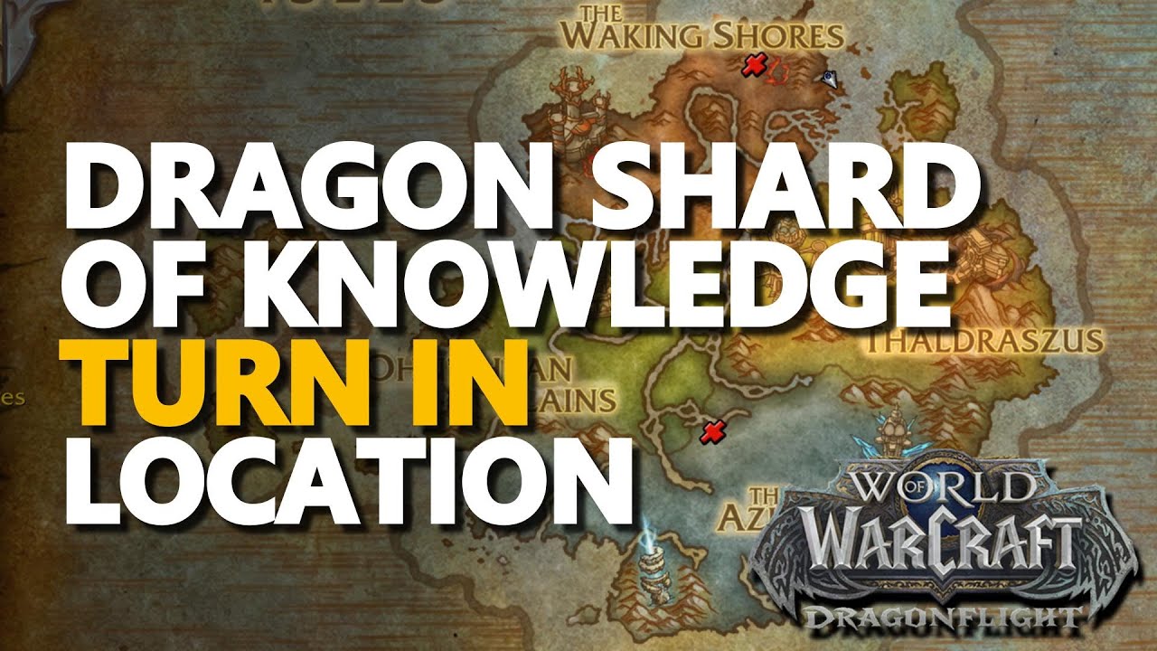 dragon shard of knowledge wow