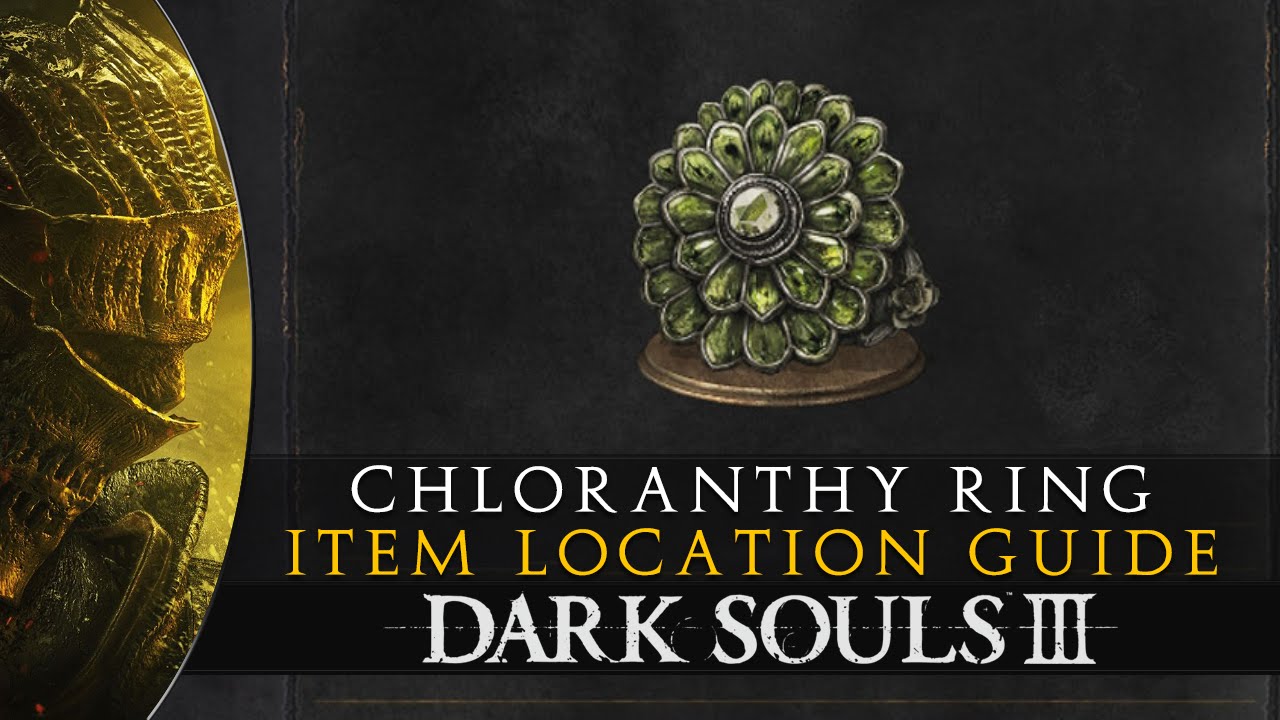 dark souls 3 chloranthy ring + 3 location