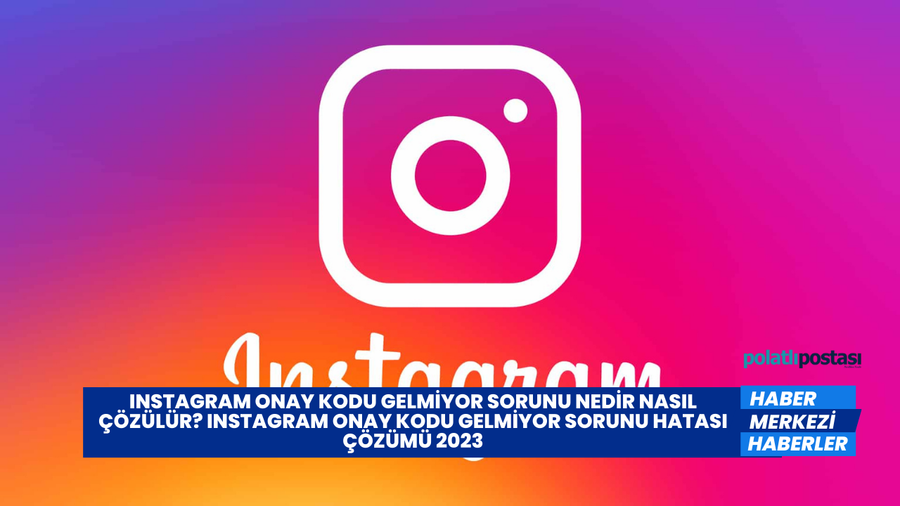 instagram takipçi gelmiyor