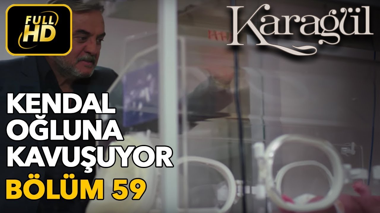 karagül 59 bölüm