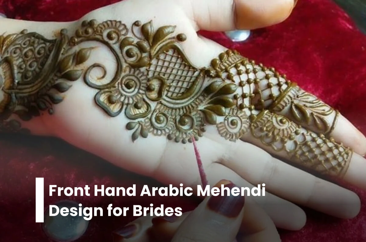 arabic mehndi designs for front