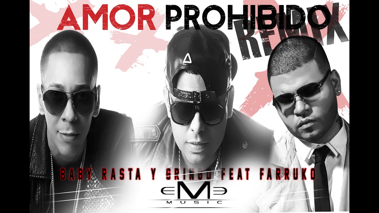 amor prohibido remix letra