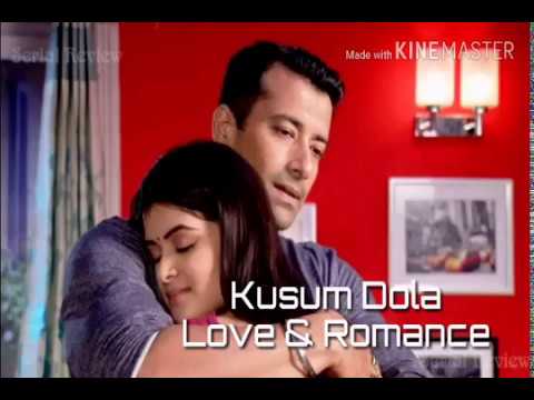 kusum dola romantic episode