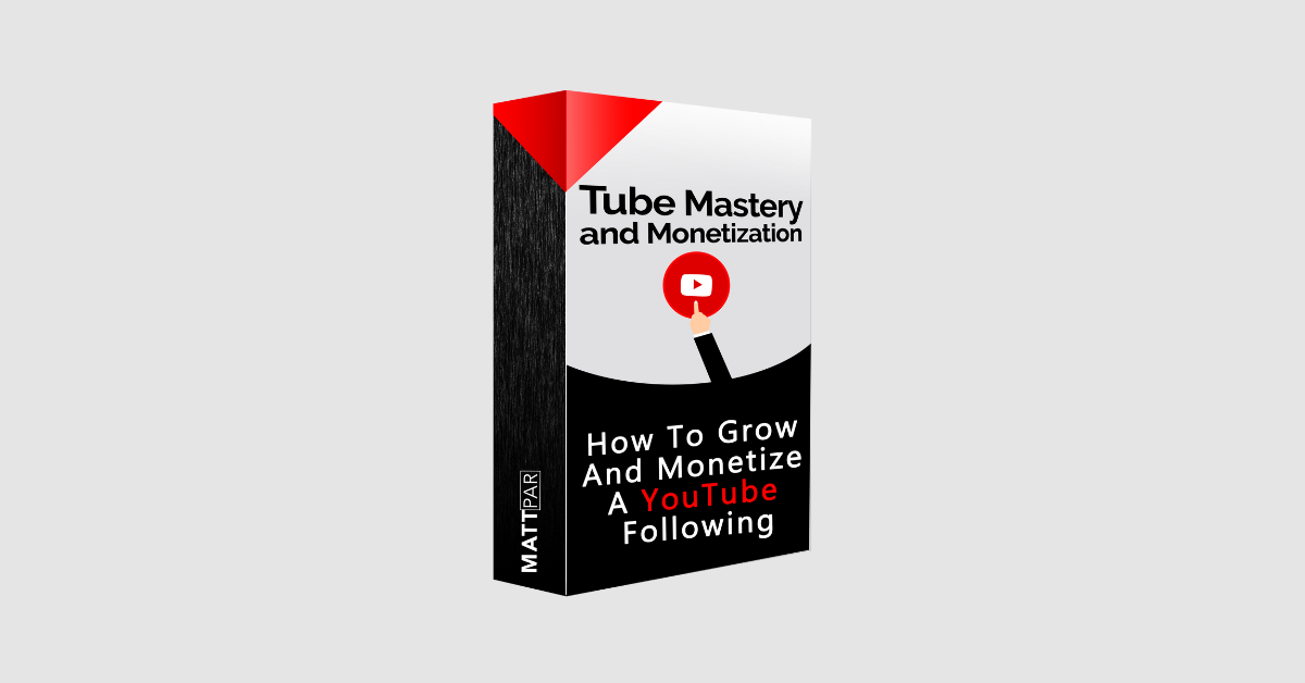 tube mastery and monetization