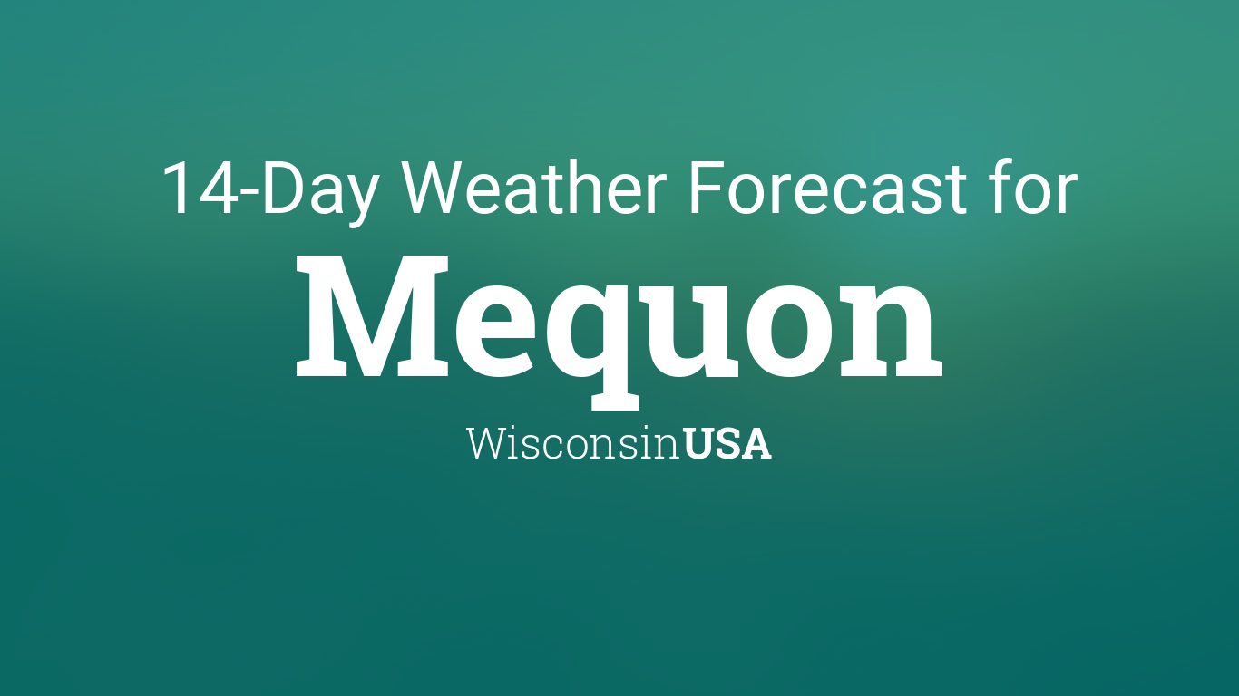 weather for mequon wisconsin