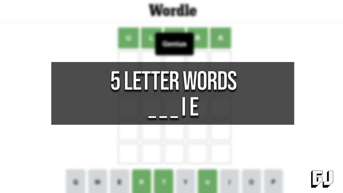 five letter word ending in ie