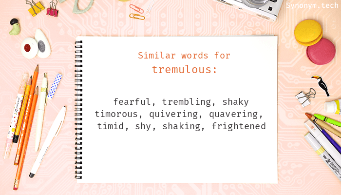 tremulous synonym