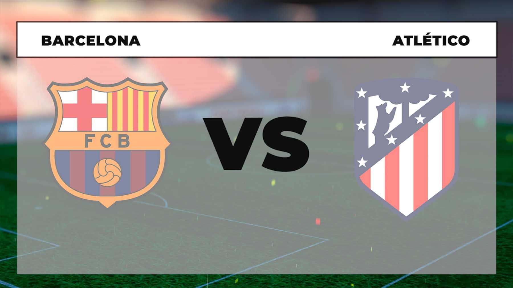 ver partido barcelona - atlético de madrid online gratis