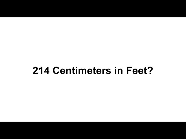 214cm in feet