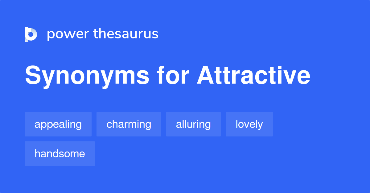 synonym for attractive