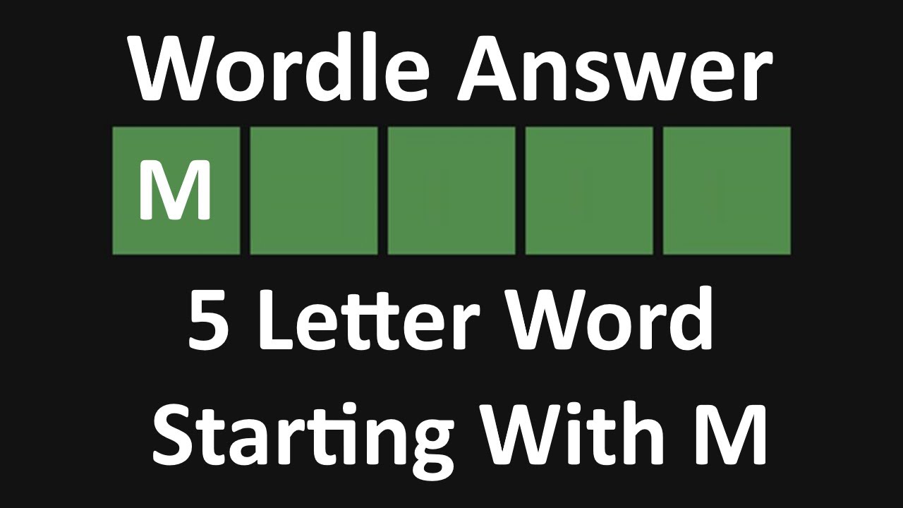 5 letter word starting with m