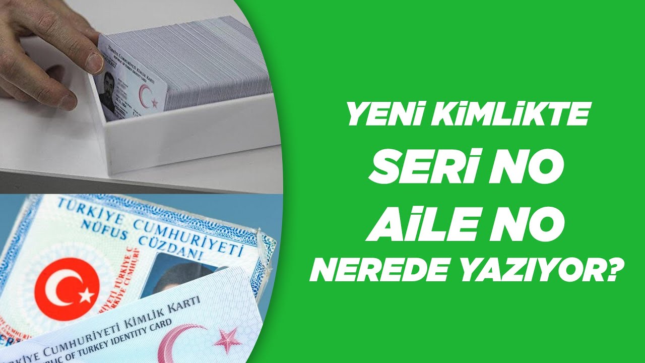 yeni kimlikte aile sıra no nerede yazıyor