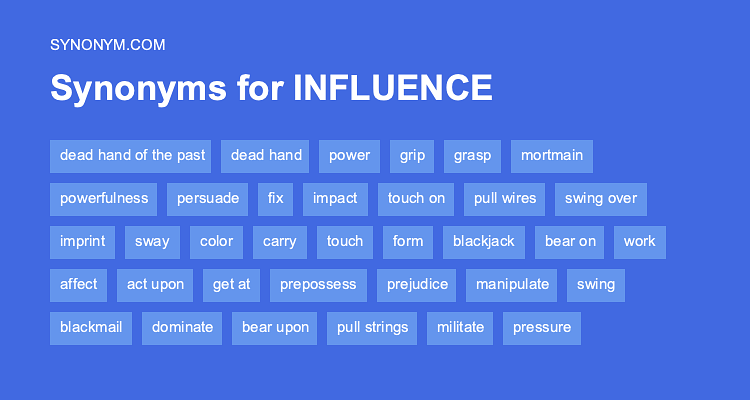 what is the synonym of influence