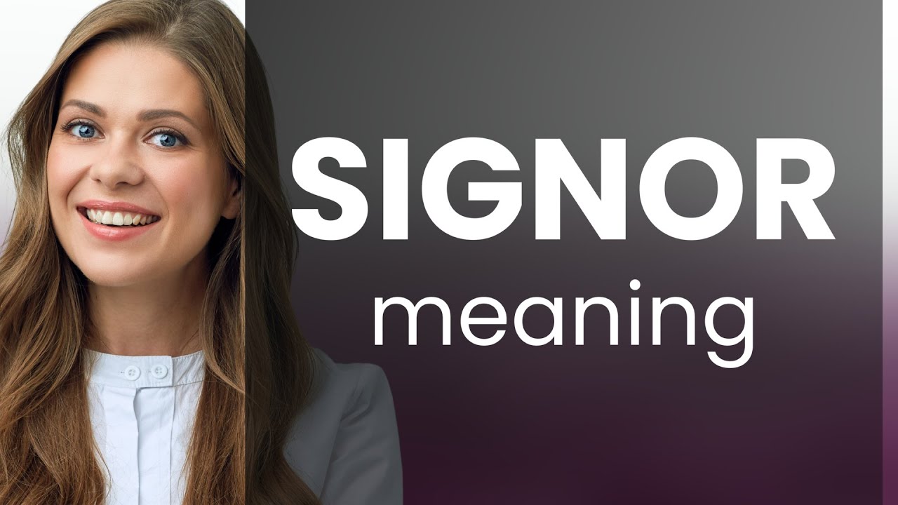 signor meaning