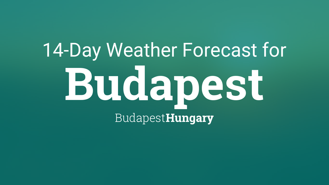 10-day forecast for budapest