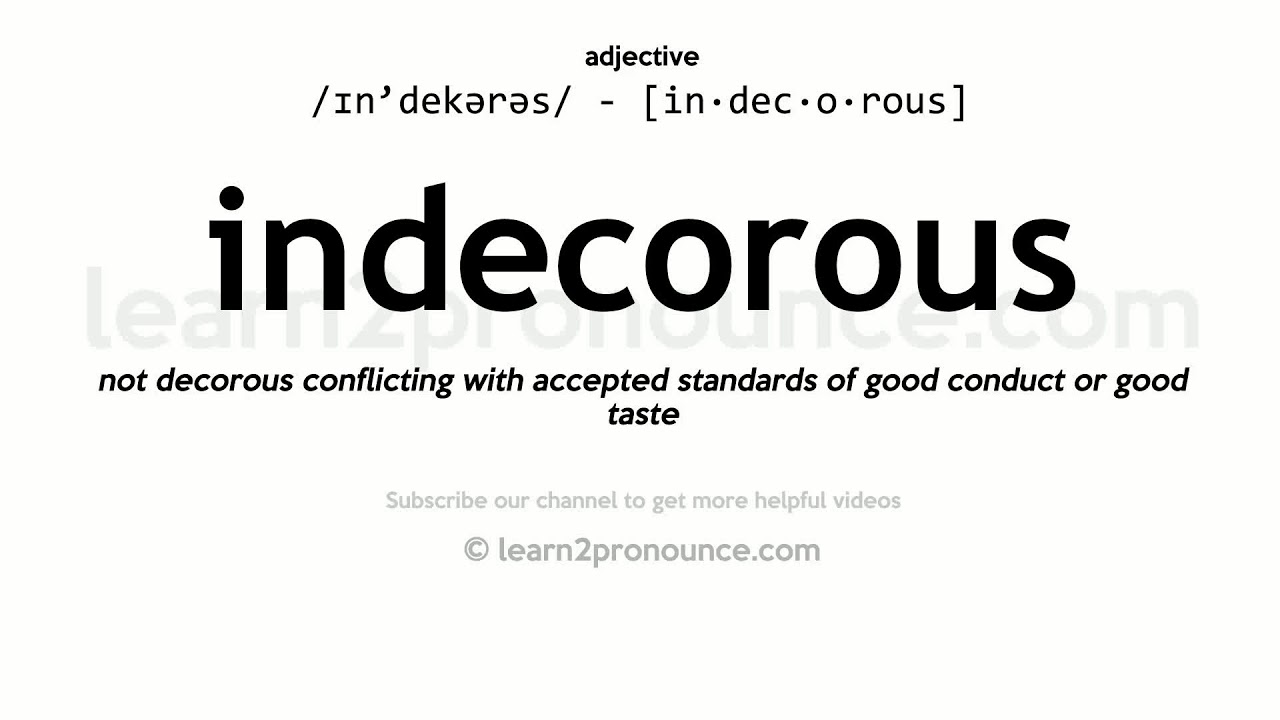 definition of indecorous