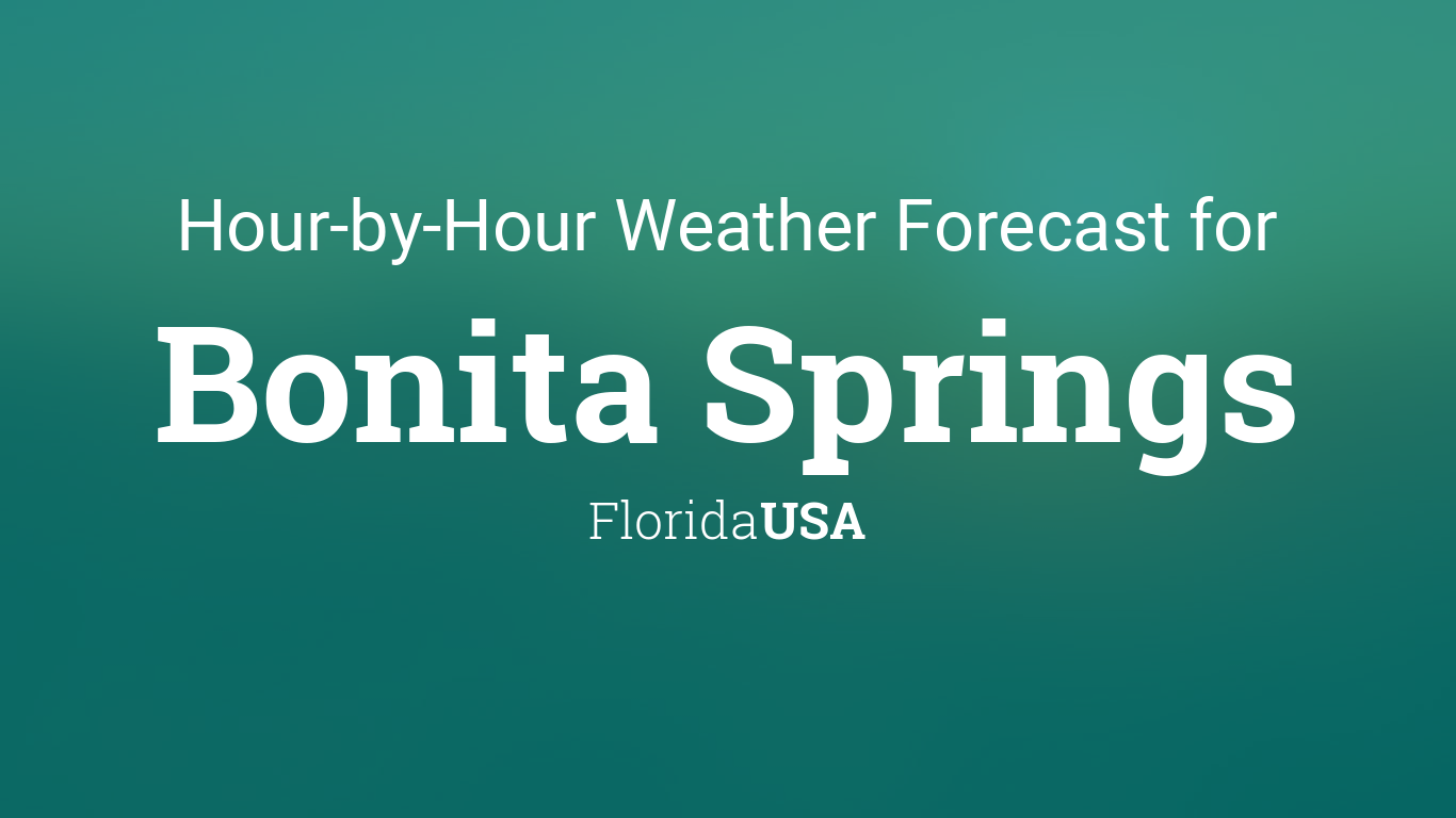 weather bonita springs fl hourly