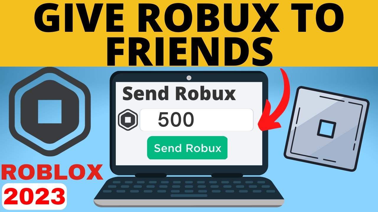 how to send robux to a friend for free