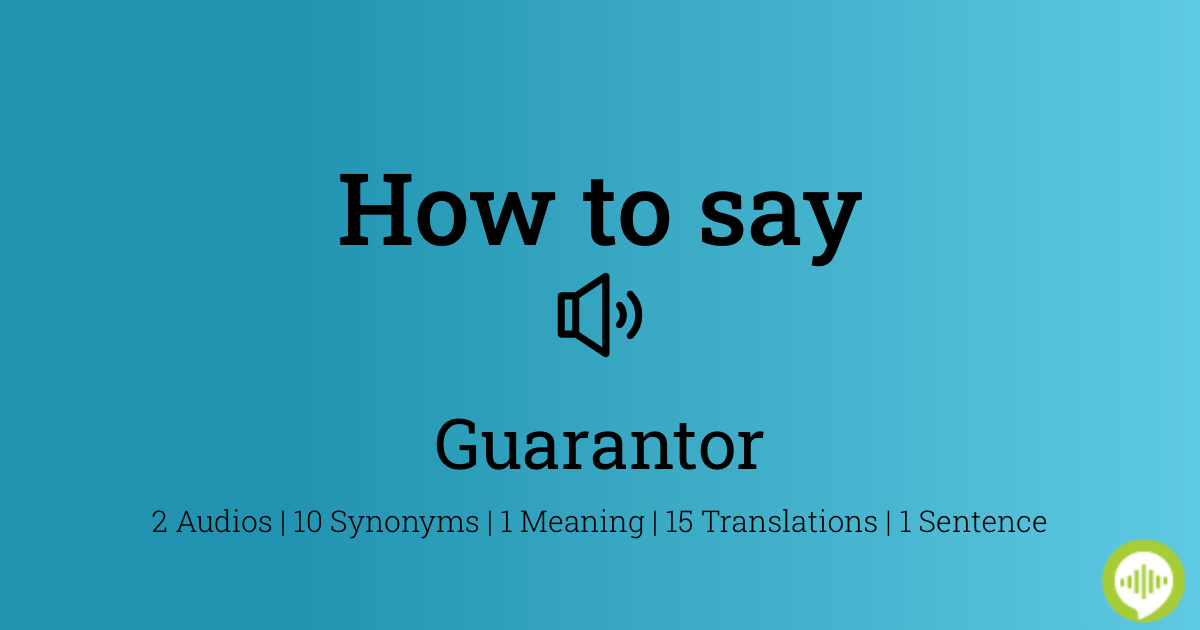 guarantor pronunciation