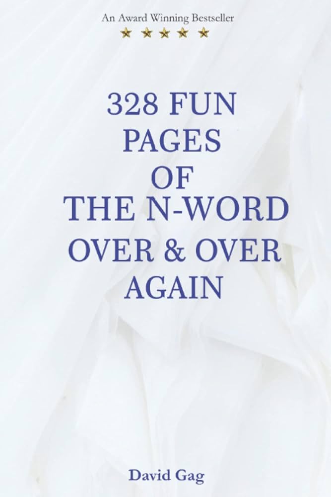 328 pages of the n word