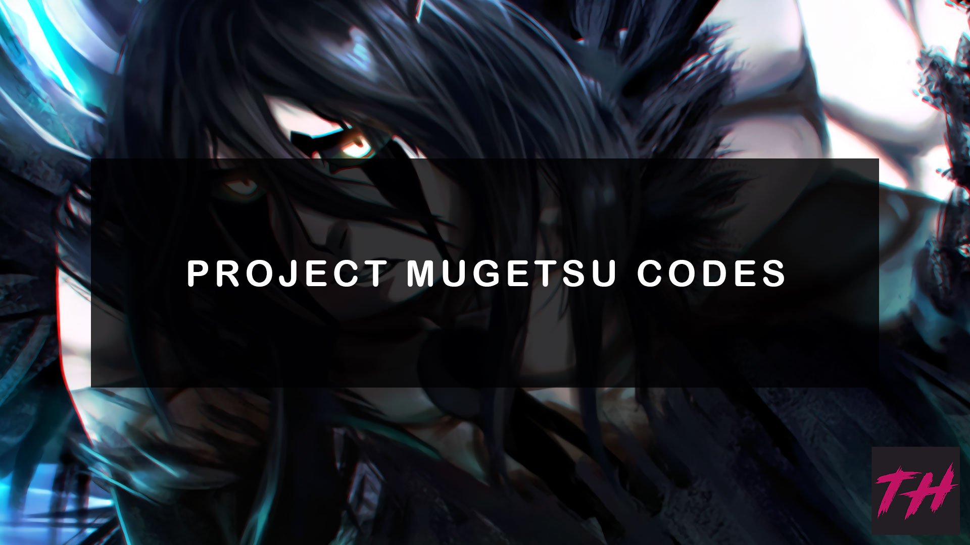 code for project mugetsu