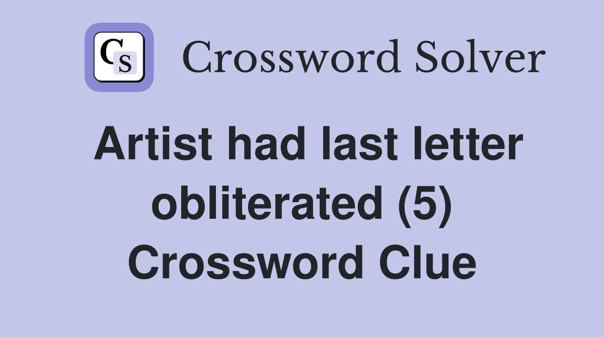 obliterating crossword clue