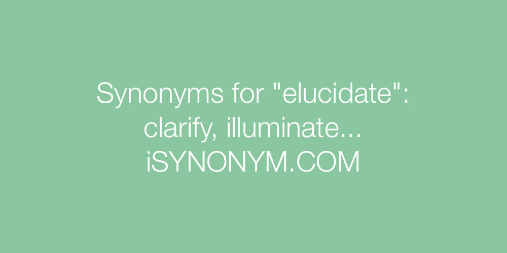 elucidate synonym