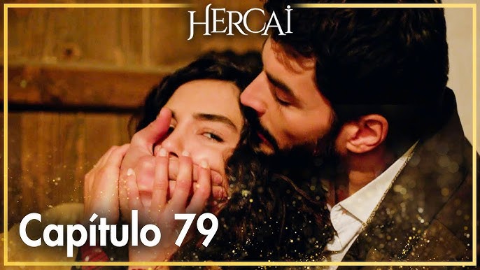 hercai capitulo 77