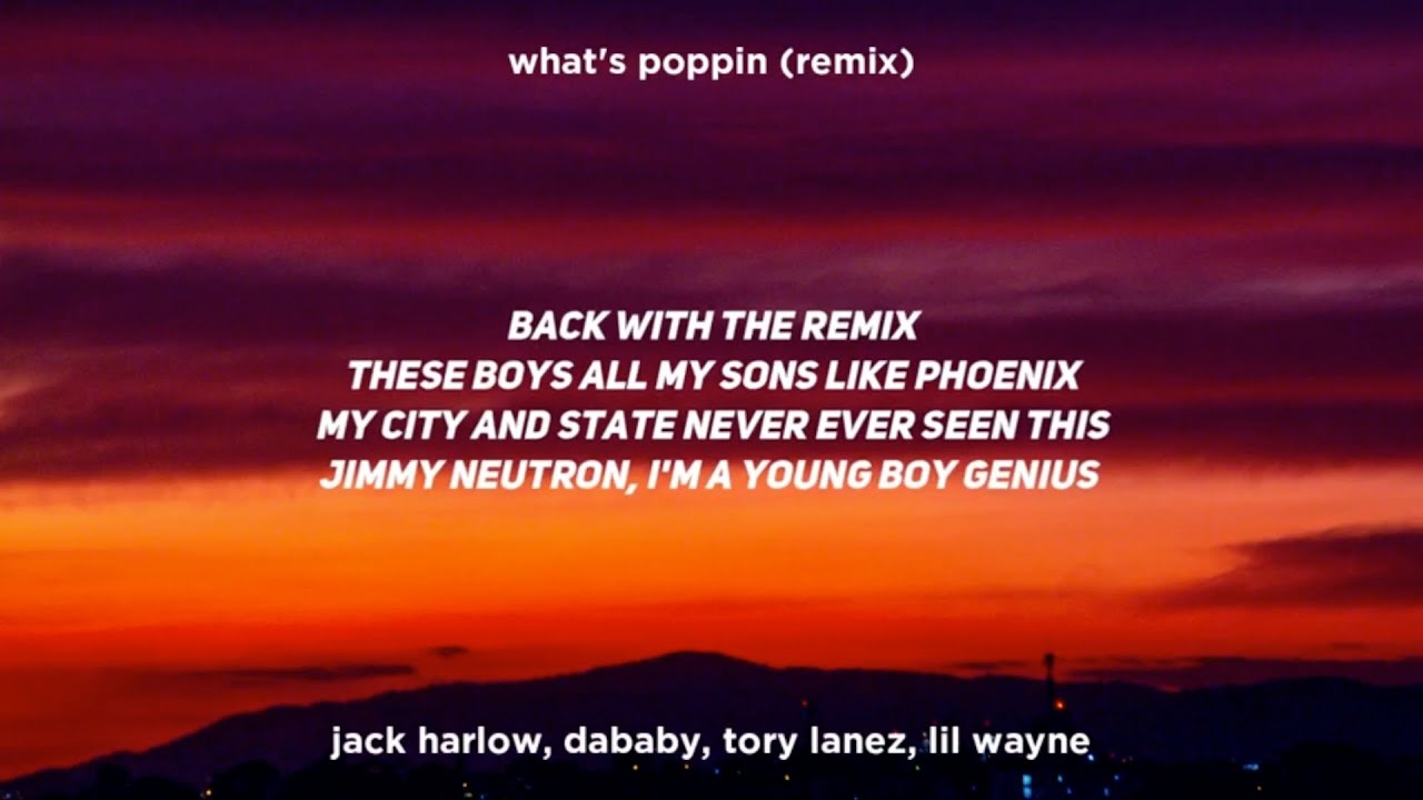 whats poppin remix lyrics