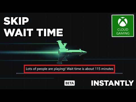 xbox cloud gaming wait time