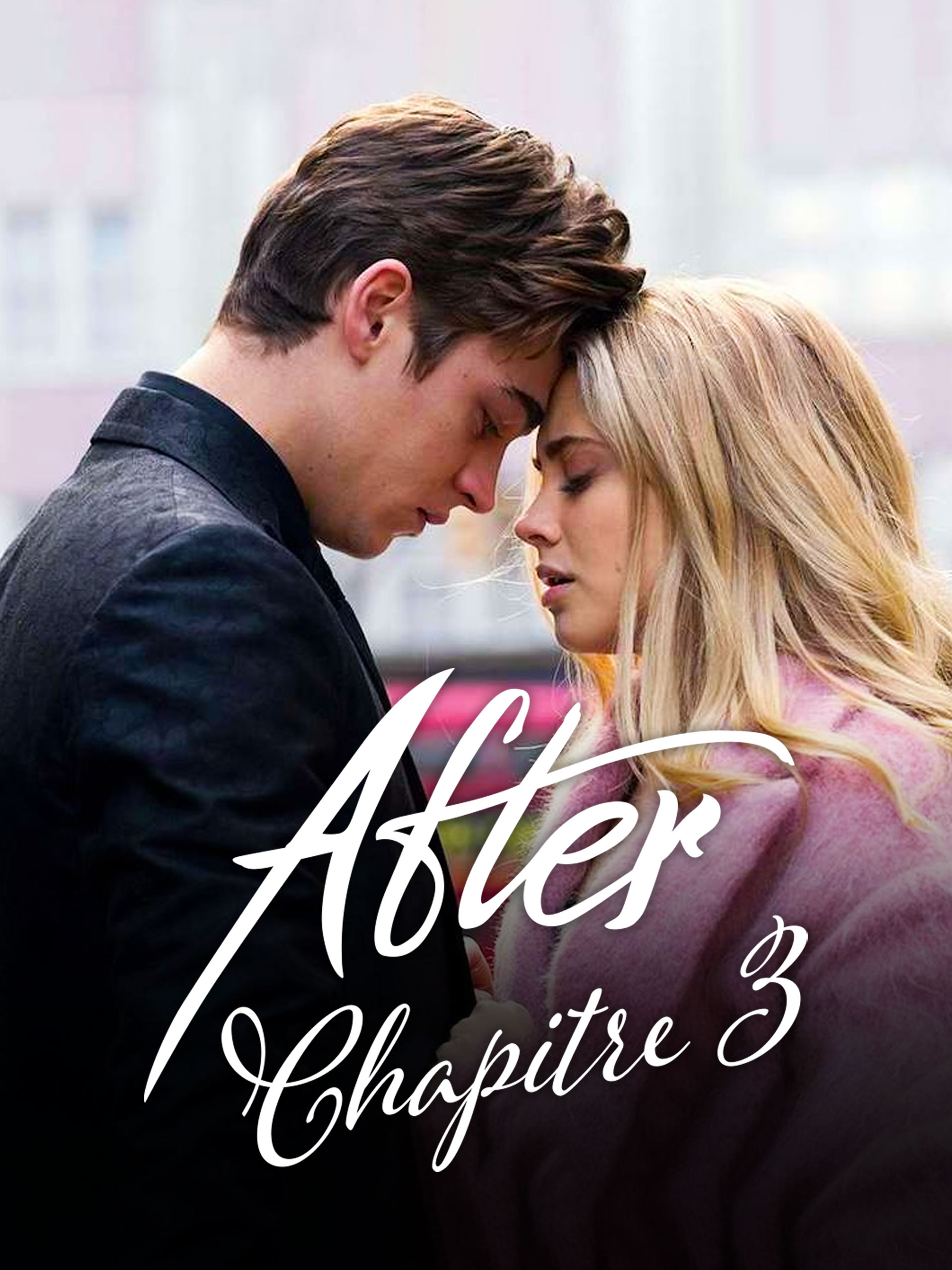 after - chapitre 3 streaming vf gratuit sans inscription