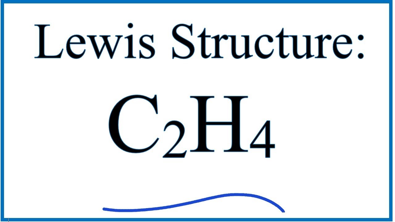 lewis structure for c2h4