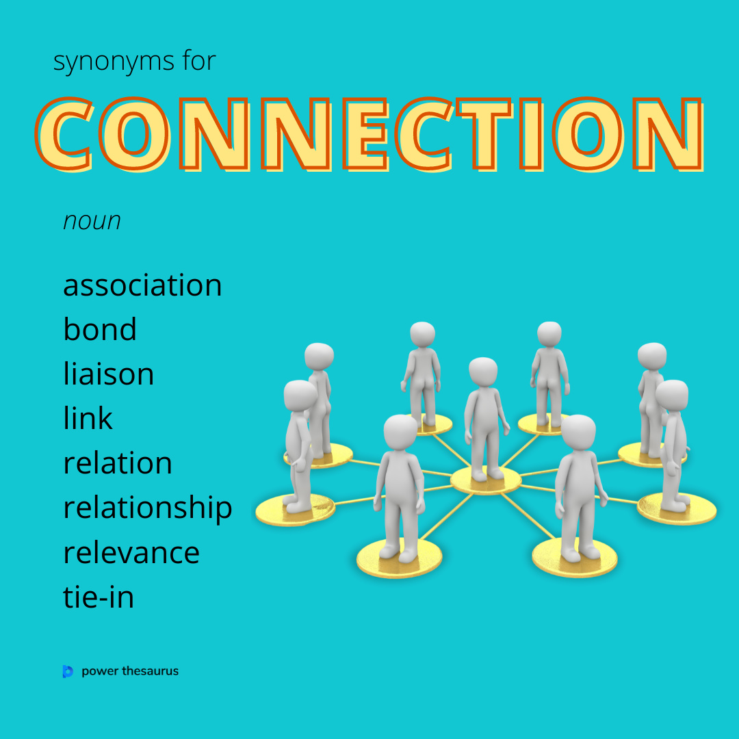 synonyms for connection