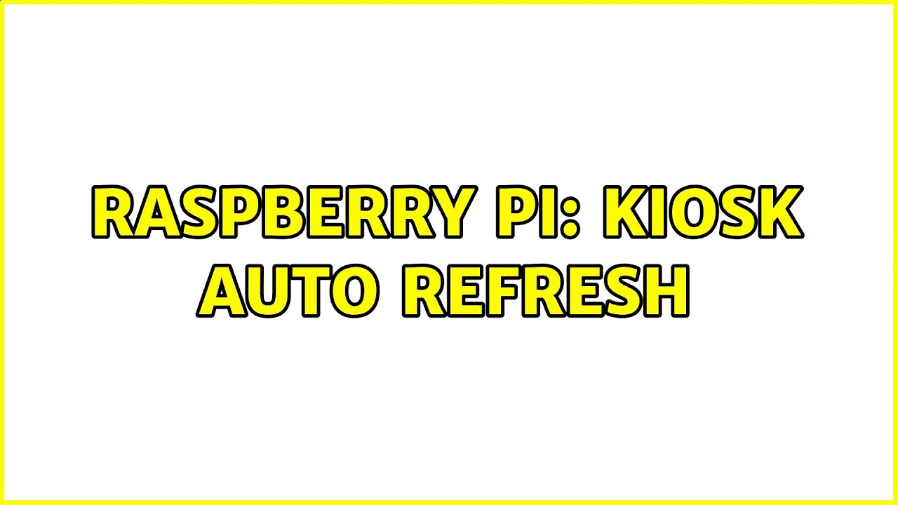 raspberry pi chromium auto refresh