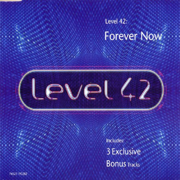 level 42 forever now full album