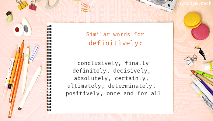 definitively synonym