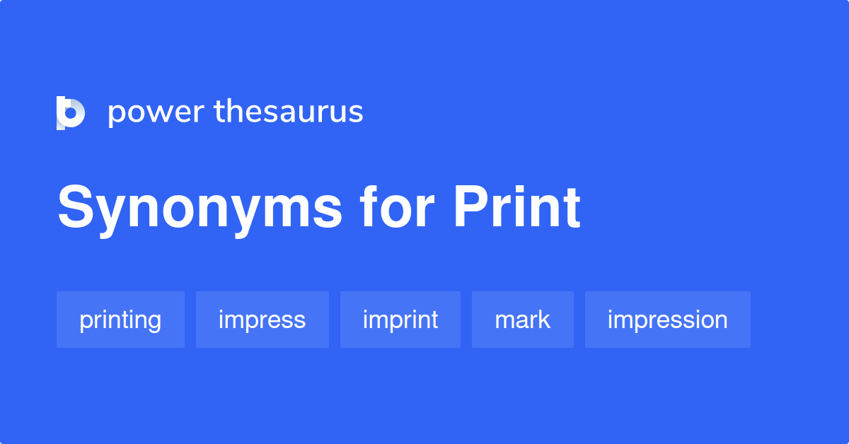 print synonym