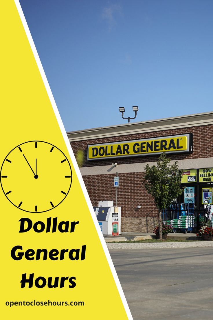 dollar general hours