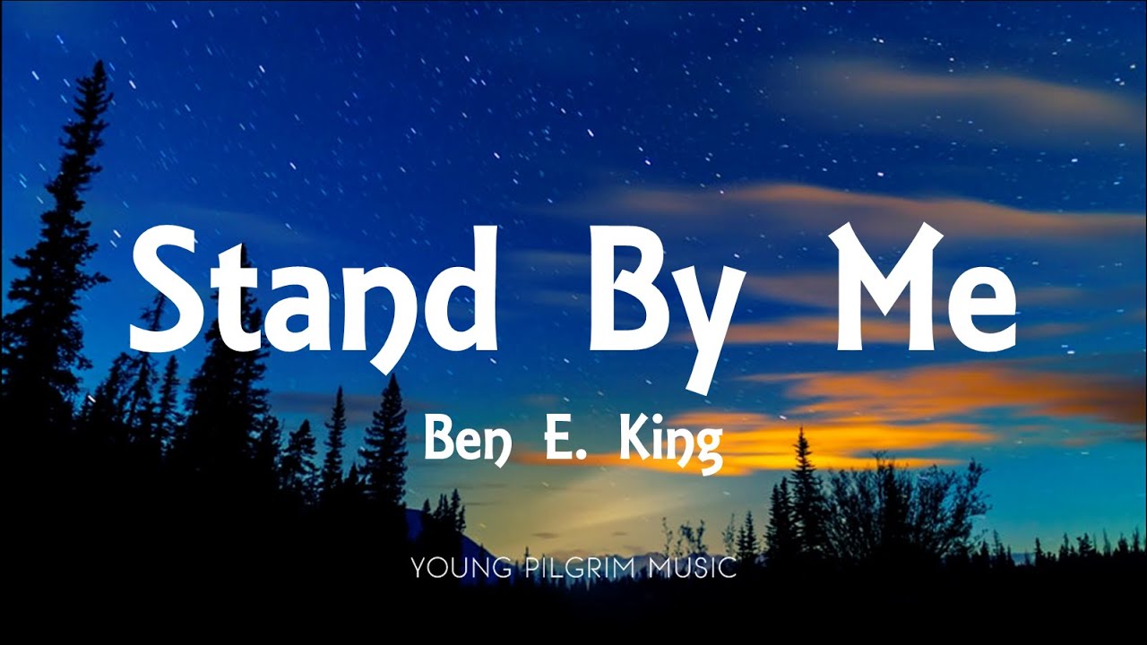 stand by me song lyrics