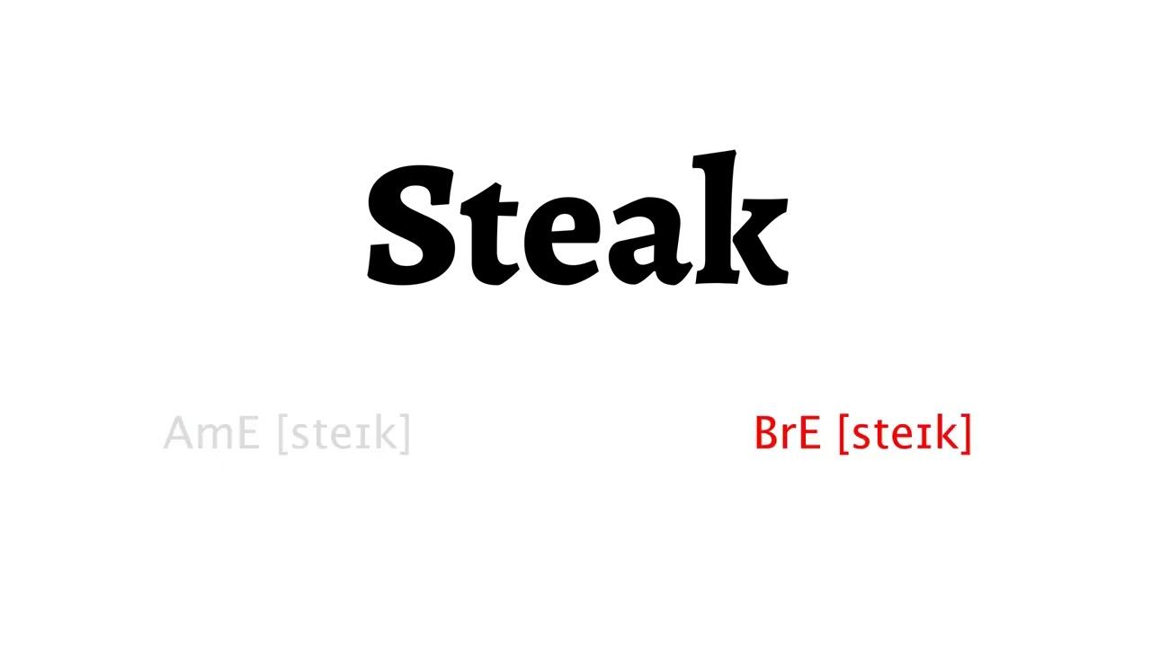 steak pronunciation