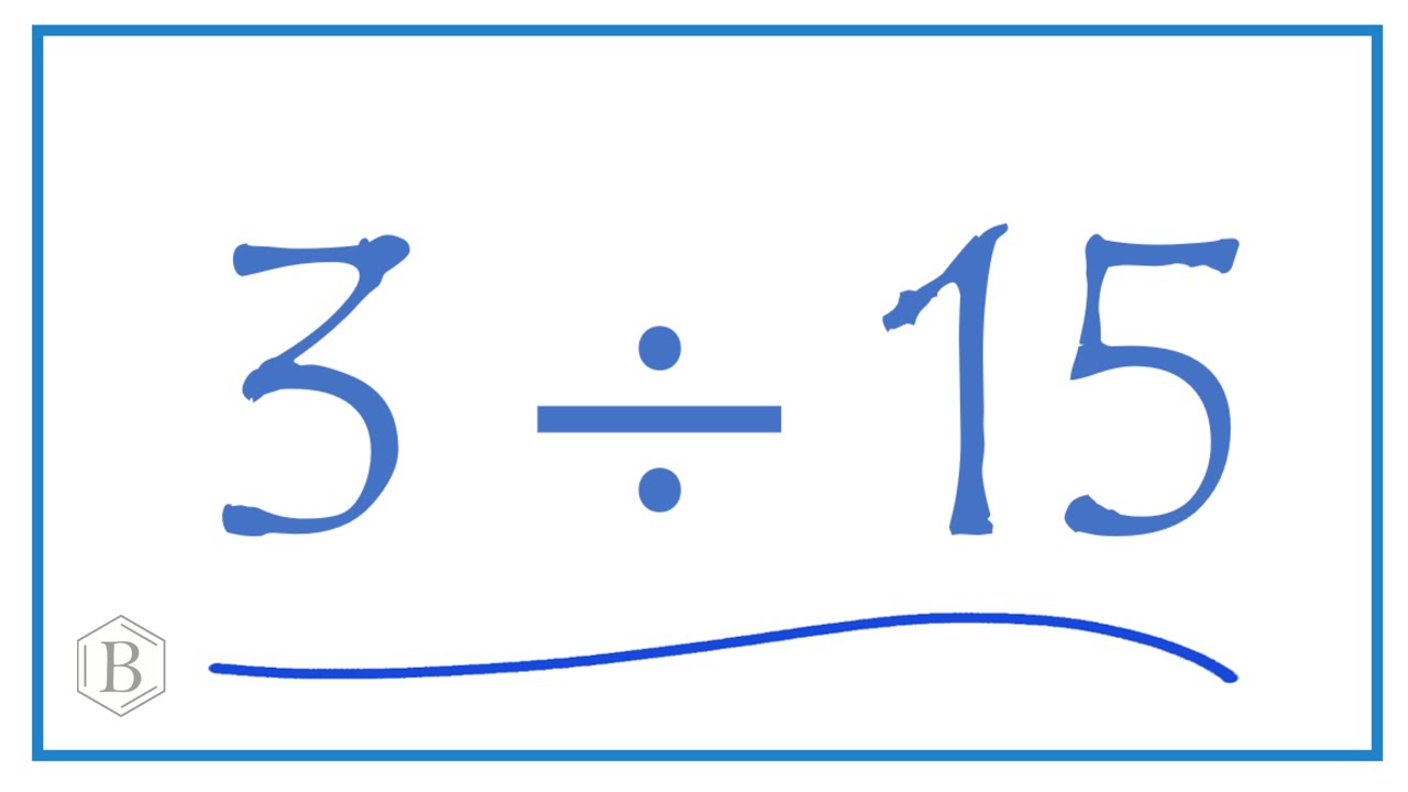 15divided by 3