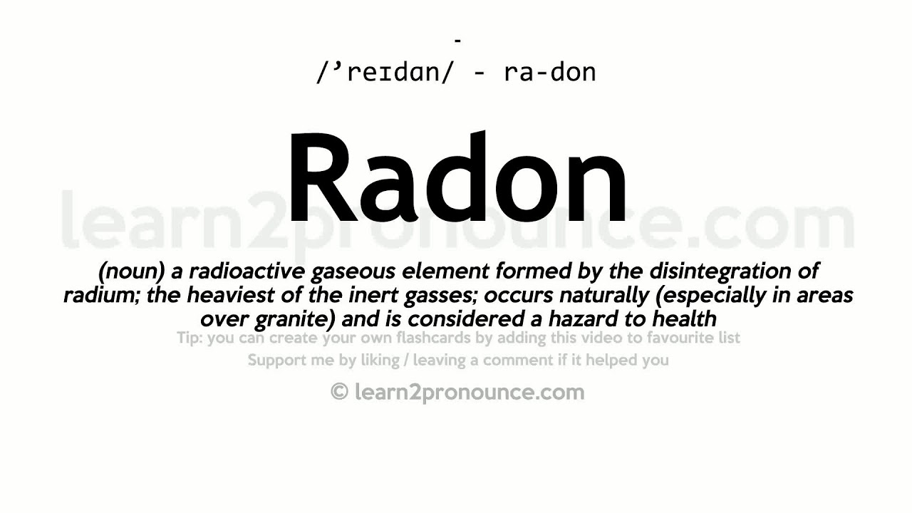 radon pronunciation